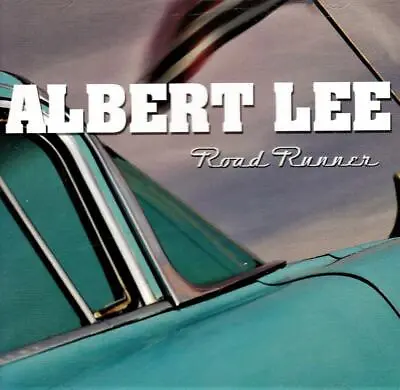 £12.75 • Buy Albert Lee - Road Runner (new Cd)