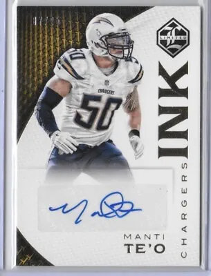 Manti Te’O 2016 Panini Limited Ink Auto Autograph 07/25 • $19.99