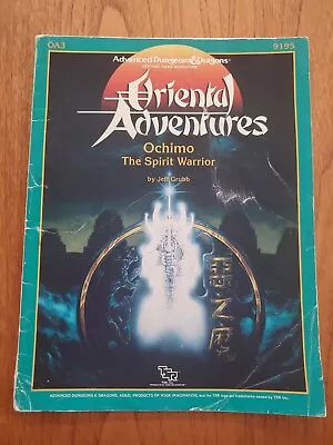 AD&D: Oriental Adventures - Ochimo The Spirit Warrio OA3 9195 Jeff Grubb • $22