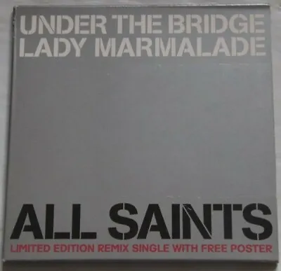 ALL SAINTS - UNDER THE BRIDGE/LADY MARMALADE CD SINGLE (3 Tracks) • £2.49