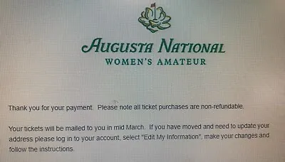 Augusta National Women Amateur Championship Ticket April 6 2024 (2) • $1500