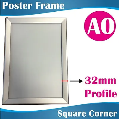 A0 Heavy Duty Silver Square Corner Snap Frame Poster Frame Picture Frame 32MM • $95