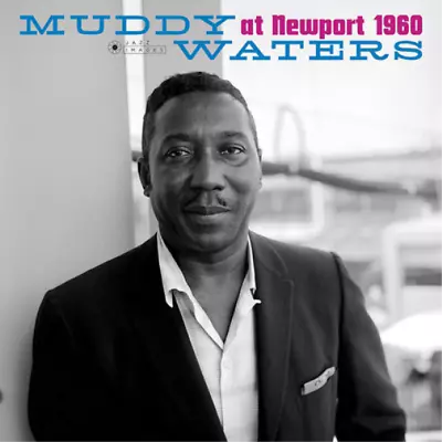 Muddy Waters At Newport 1960 (Vinyl) 12  Album • $26.87