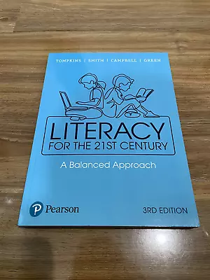 Literacy For The 21st Century: A Balanced Approach By Rod Campbell Gail E.... • $99.50