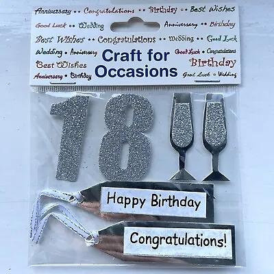 18th Birthday Birthday Congratulations  Embellishments New Craft For Occasion • £1.75