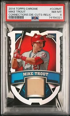 Mike Trout 2014 Topps Chrome Refractor Die-cut #/25 Connections Bat Relic Psa 8 • $124.95