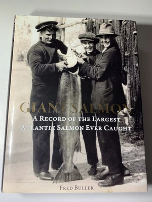 £12.01 • Buy Giant Atlantic Salmon Volume 1 Fred Buller USA 1st Printing
