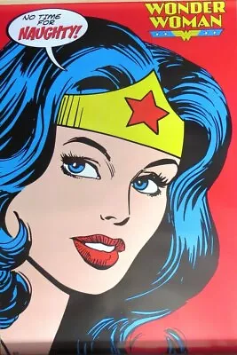 Wonder Woman -No Time For Naughty-PopArt- Poster-Laminated Available-90cm X 6... • $19.99