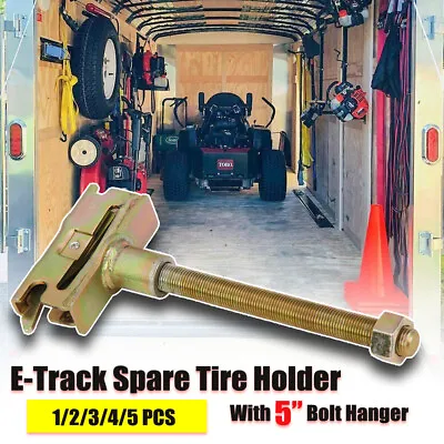 E-Track Spare Tire Trailer Mount W/ 5” Bolt Hanger Spare Wheel Carrier 1/2/3/4/5 • $9.99