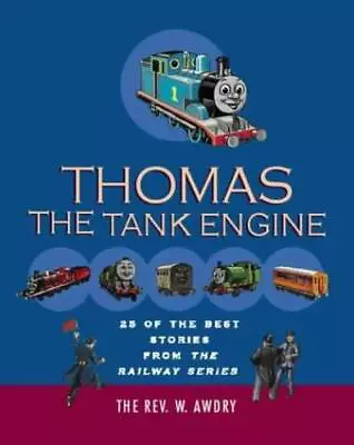 Thomas Treasury The Tank Engine - Hardcover By Awdry Rev Wilbert Vere - GOOD • $4.08