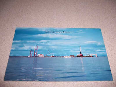 1950s CONSTRUCTION Of THE MACKINAC STRAITS BRIDGE MI. VTG POSTCARD • $4.99