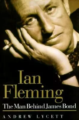 Ian Fleming: The Man Behind James Bond • $5.58