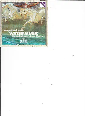 Handel: Water Music By Trevor Pinnock &The English Concert (Archiv CD 1983) • £1.49