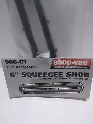  Shop Vac 6  Black Squeegee Shoe Part #90601 Accessory • $10.99