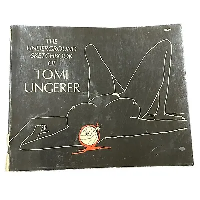 The Underground Sketchbook Of Tomi Ungerer (Paperback Dover Edition 1972) • $16