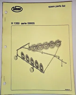 Vicon H 1350 H1350 Series 59005 Fingerwheel Rake Parts Catalog Manual Book • $2.40