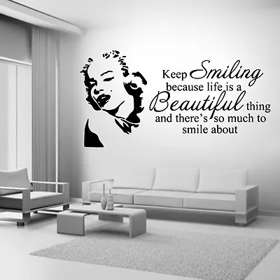 Marilyn Monroe Keep Smiling Wall Art Sticker Mural Decal Quote DIY  • £4.99