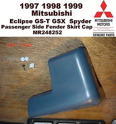 1997 98 99 Mitsubishi Eclipse GS-T GSX Spyder Passenger Fender Skirt MR248252 OE • $84.95