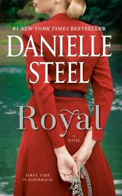 Royal: A Novel - Mass Market Paperback By Steel Danielle - GOOD • $3.64