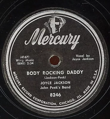 HEAR - Rare R&B 78 - Joyce Jackson - Body Rocking Daddy - Mercury Records # 8246 • $19.99