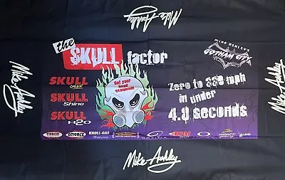 7’ X 4.5’ Ft. Mike Ashley The Skull Factor Banner NHRA • $95