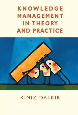 Knowledge Management In Theory And Practice • £3.70