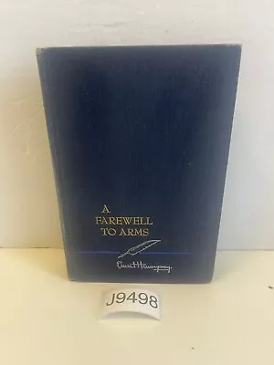 A Farewell To Arms By Ernest Hemingway 1957 Charles Scribner’s Sons Hardcover • $11.99