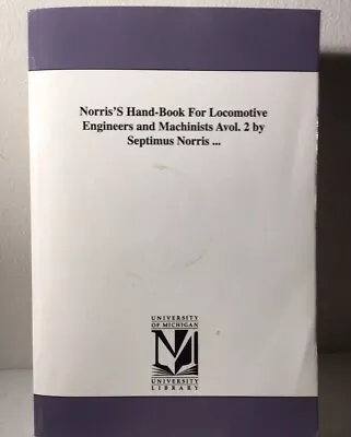 Norris’s Handbook For Engineers & Machinists Vol.2~Reprint Edition • $12.99