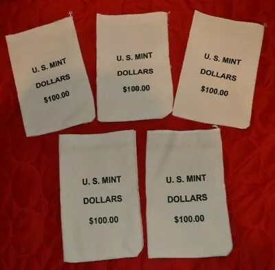 5 X Empty U.S. Mint Dollar  $100  Bag Cotton Heavy Duty Canvas Bags 4.5  X 7.5  • $6.99