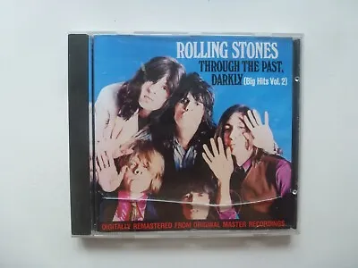 The Rolling Stones -  Through The Past Darkly(big Hits Vol 2)  Cd 1986 Eu • $14