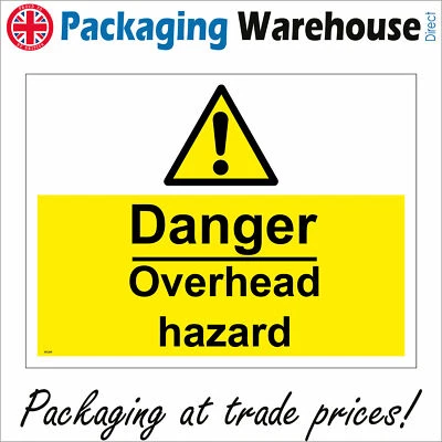 £5.78 • Buy Ws284 Danger Overhead Hazard Sign Crane Scaffolding Gangway Bridge Work Falling