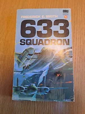 633 Squadron - Frederick E. Smith Book - Vintage Paperback Military Corgi Book • £4.29