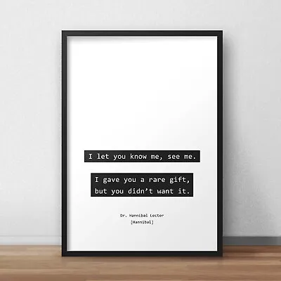$9.76 • Buy Hannibal Rare Gift Quote Poster
