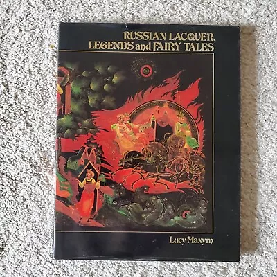 Russian Lacquer Box Legends & Fairy Tales By Lucy Maxym Coffee Table Book  • $7.75