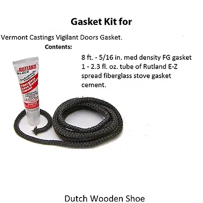 Vermont Castings Gasket Kit  For Vigilant Doors + Cement • $21.95