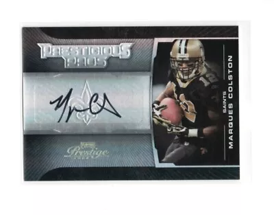 2008 Prestige Marques Colston Prestigious Pros Autographs SSP /100 #PPR-44 • $14.99