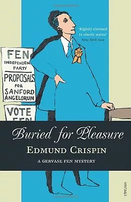 Buried For Pleasure By Edmund Crispin • £2.39