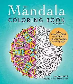 The Mandala Coloring Book Volume II - Paperback By Gogarty Jim - Acceptable N • $7.23