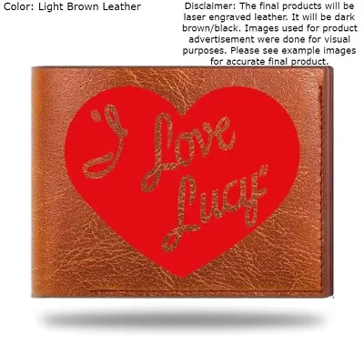 Custom Engraved I LOVE LUCY Leather Bifold Wallet - 3 Color Choices • $22