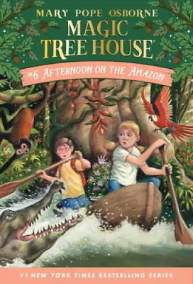 Afternoon On The Amazon (Magic Tree House No. 6) - Paperback - GOOD • $3.78