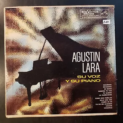 Agustin Lara  Su Voz Y Su Piano  Vinyl Record LP • $17.99