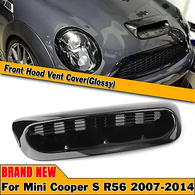 For Mini Cooper S R56 2007-2014 Front Air Hood Bonnet Scoop Vent Gloss Black • $53.28