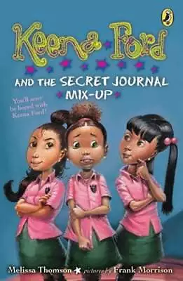 Keena Ford And The Secret Journal Mix-Up By Melissa Thomson: Used • $6.25