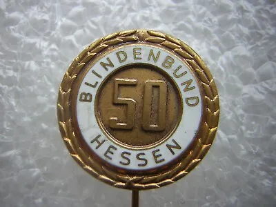 Old Pin - 50 Years Blindenbund Hesse - Needle Of Honor Approx. 2 Cm • £3.80