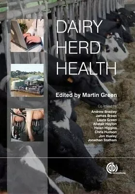 Dairy Herd Health By Green  New 9781845939977 Fast Free Shipping.. • $145.58