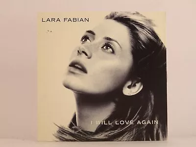 LARA FABIAN I WILL LOVE AGAIN (C56) 1 Track Promotional CD Single Card Sleeve CO • £5.32