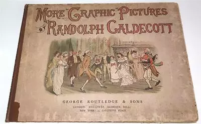 Randolph Caldecott More Graphic Pictures 1887 Humorous Illustrations • £9.99