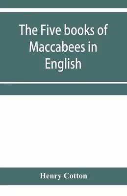 The Five Books Of Maccabees In English • $24.79