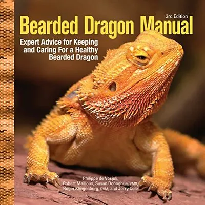 £18.80 • Buy The Bearded Dragon Manual  3rd Edition: Expert A By Philippe De Vosjoil New Book