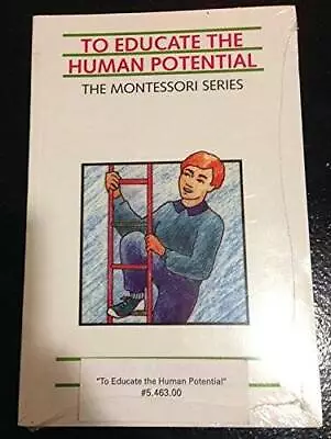 To Educate The Human Potential - Paperback By Montessori - VERY GOOD • $12.01